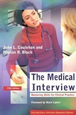 The Medical Interview - Coulehan, John L; Block, Marian R