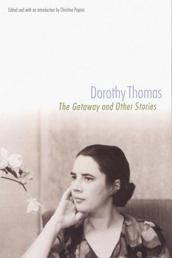 The Getaway and Other Stories - Thomas, Dorothy