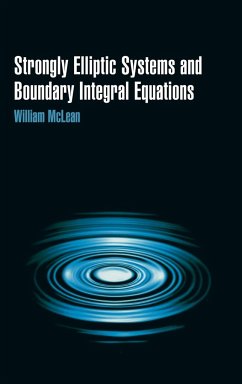 Strongly Elliptic Systems and Boundary Integral Equations - McLean, William Charles Hector