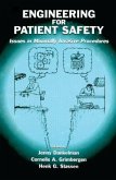 Engineering for Patient Safety