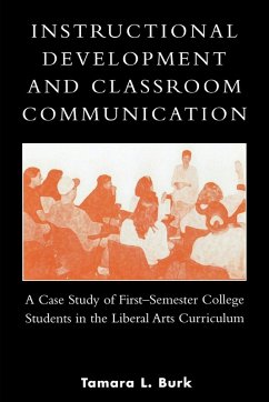 Instructional Development and Classroom Communication - Burk, Tamara L.