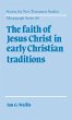 The Faith of Jesus Christ in Early... - Bild 1