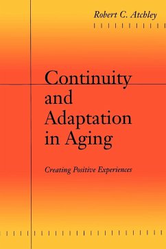 Continuity and Adaptation in Aging - Atchley, Robert C.