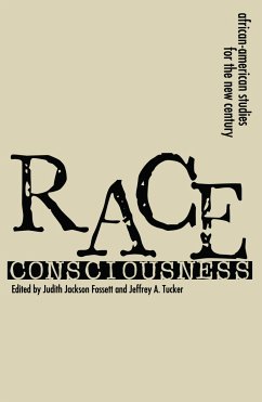 Race Consciousness - Fossett, Judith Jackson