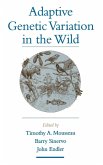 Adaptive Genetic Variation in the Wild Adaptive Genetic Variation in the Wild