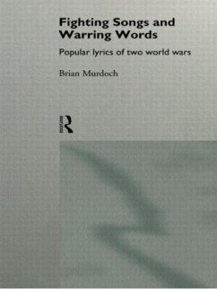 Fighting Songs and Warring Words - Murdoch, Brian