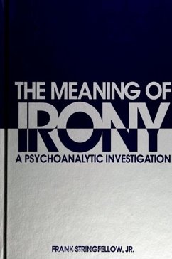 The Meaning of Irony - Stringfellow Jr, Frank