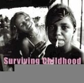 Surviving Childhood