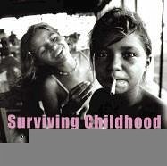 Surviving Childhood - Dusster, David