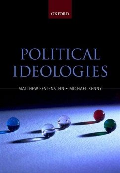 Political Ideologies - Festenstein, Matthew / Kenny, Michael (eds.)