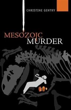 Mesozoic Murder - Gentry, Christine