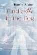 Find Me in the Fog - Bild 1