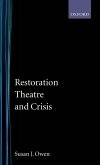 Restoration Theatre and Crisis