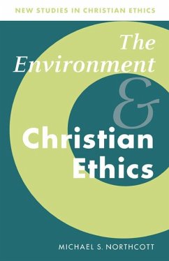 Cover The Environment and Christian Ethics