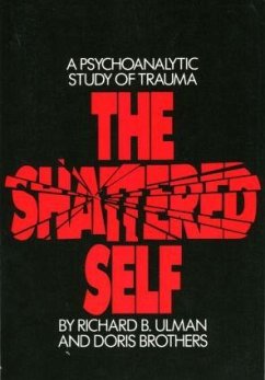 The Shattered Self - Ulman, Richard B; Brothers, Doris