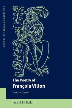 The Poetry of Fran OIS Villon - Taylor, Jane H. M.