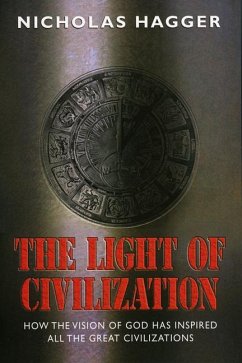 The Light of Civilization - Hagger, Nicholas