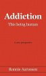 Addiction - This Being Human - Bild 1