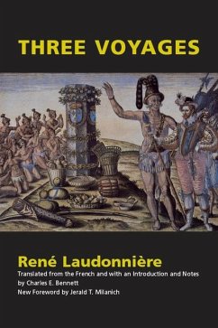 Three Voyages - Laudonniere, Rene