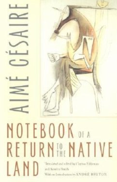 Notebook of a Return to the Native Land - Cesaire, Aime