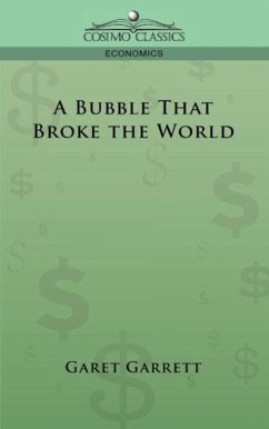 A Bubble That Broke the World - Garrett, Garet