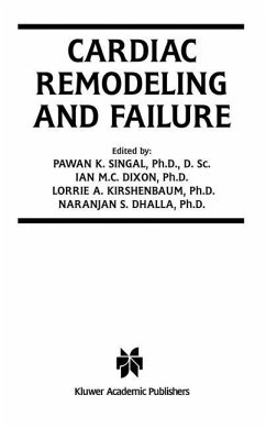 Cardiac Remodeling and Failure - Singal, Pawan K. / Dixon, Ian M.C. / Kirshenbaum, Lorrie A. / Dhalla, Naranjan S. (Hgg.)