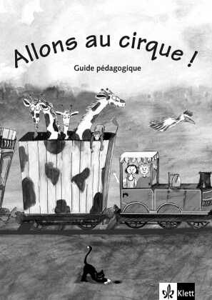 Guide pédagogique / Allons au cirque!