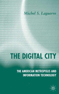 The Digital City - Laguerre, M.