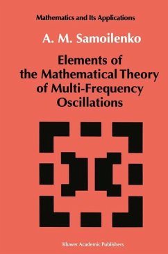 Elements of the Mathematical Theory of Multi-Frequency Oscillations - Samoilenko, A.M