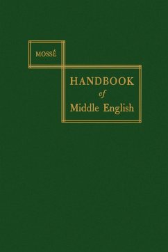 A Handbook of Middle English - Mossé