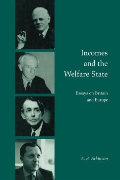 Incomes and the Welfare State - Atkinson, A. B.; Atkinson, Anthony Barnes