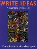 Write Ideas: A Beginning Writing Text