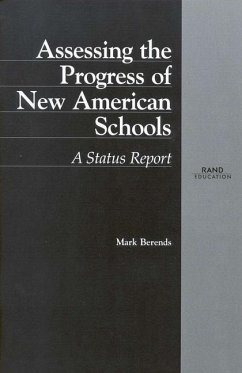 Assessing the Progress of New American Schools - Berends, Mark