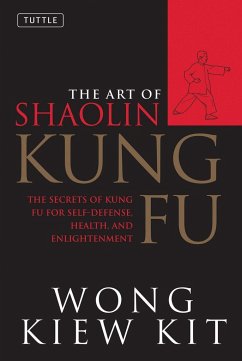 The Art of Shaolin Kung Fu - Kit, Wong Kiew