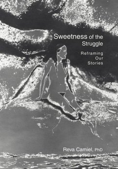 Sweetness of the Struggle