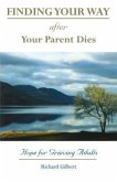 Finding Your Way After Your Parent Dies