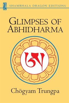 Glimpses of Abhidharma - Trungpa, Chogyam