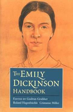 The Emily Dickinson Handbook - Grabher, Gudrun; Hagenbuchle, Roland; Miller, Cristanne
