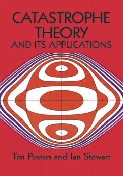 Catastrophe Theory and Its Applications - Poston, Tim; Poston, T.; Mathematics