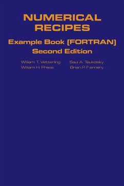 Numerical Recipes in FORTRAN Example Book - Vetterling, William T.; Teukolsky, Saul A.; Press, William H.