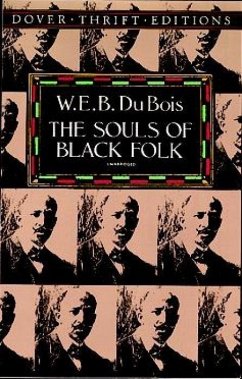 The Souls of Black Folk - B. Du, W. E.