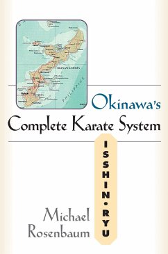 Okinawa's Complete Karate System - Rosenbaum, Michael