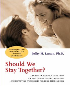 Should We Stay Together? - Larson, Jeffry H