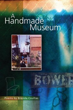 A Handmade Museum - Coultas, Brenda