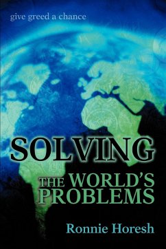 Solving the world's problems - Horesh, Ronnie