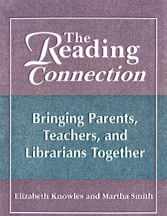 The Reading Connection - Knowles, Elizabeth; Smith, Martha; Knowles, Liz