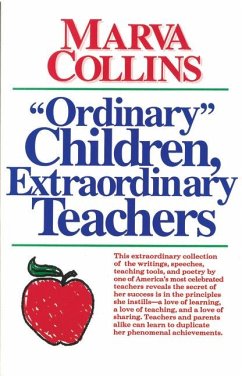 Ordinary Children, Extraordinary Teachers - Collins, Marva