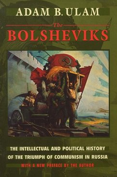 The Bolsheviks - Ulam, Adam B.