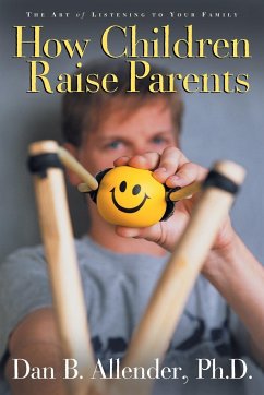 How Children Raise Parents - Allender, Dan B.