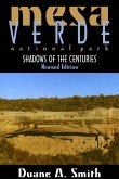 Mesa Verde National Park: Shadows of the Centuries, Revised Edition